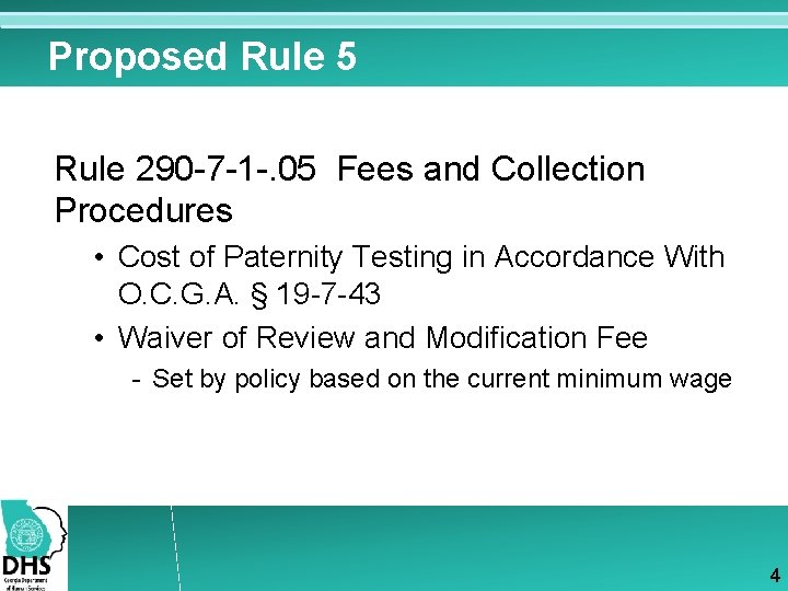 Proposed Rule 5 Rule 290 -7 -1 -. 05 Fees and Collection Procedures •