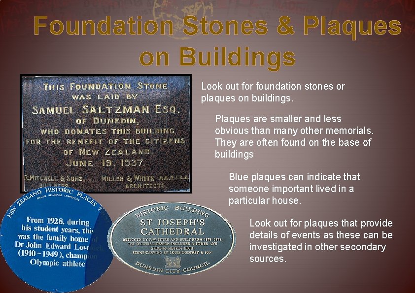 Foundation Stones & Plaques on Buildings Look out for foundation stones or plaques on