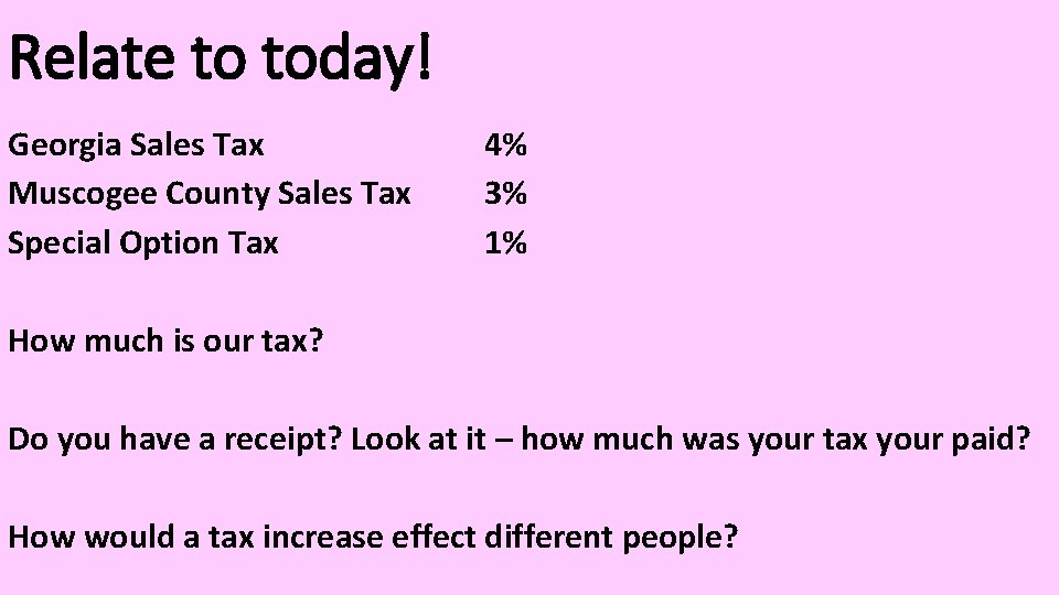 Relate to today! Georgia Sales Tax Muscogee County Sales Tax Special Option Tax 4%