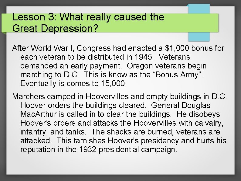 Lesson 3: What really caused the Great Depression? After World War I, Congress had