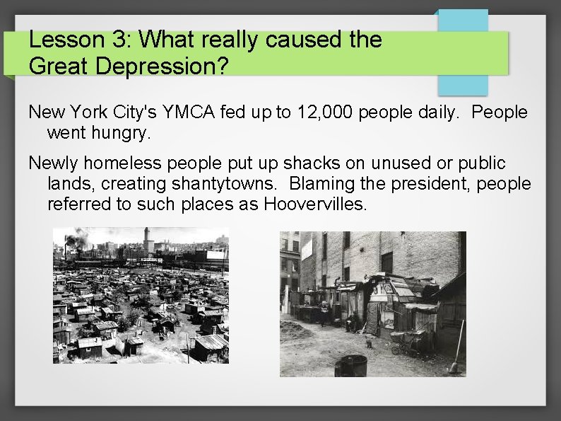 Lesson 3: What really caused the Great Depression? New York City's YMCA fed up
