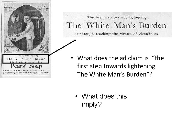  • What does the ad claim is “the first step towards lightening The