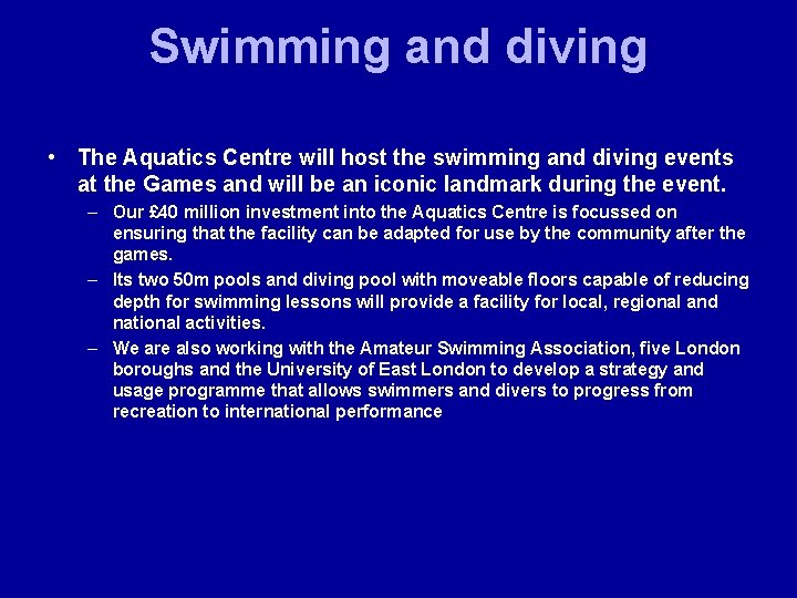 Swimming and diving • The Aquatics Centre will host the swimming and diving events