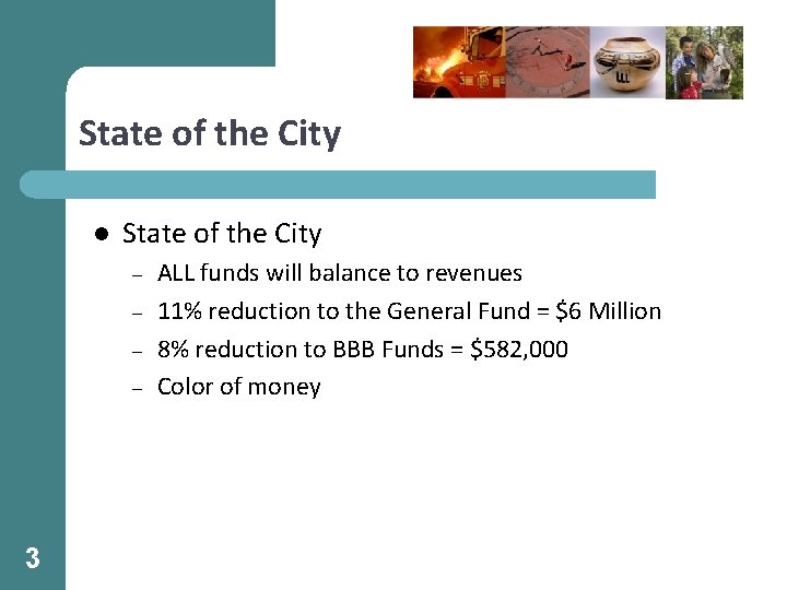 State of the City l State of the City – – 3 ALL funds