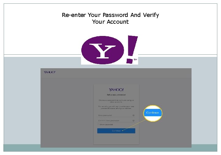 Re-enter Your Password And Verify Your Account 