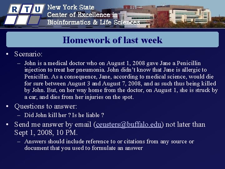 R T U New York State Center of Excellence in Bioinformatics & Life Sciences