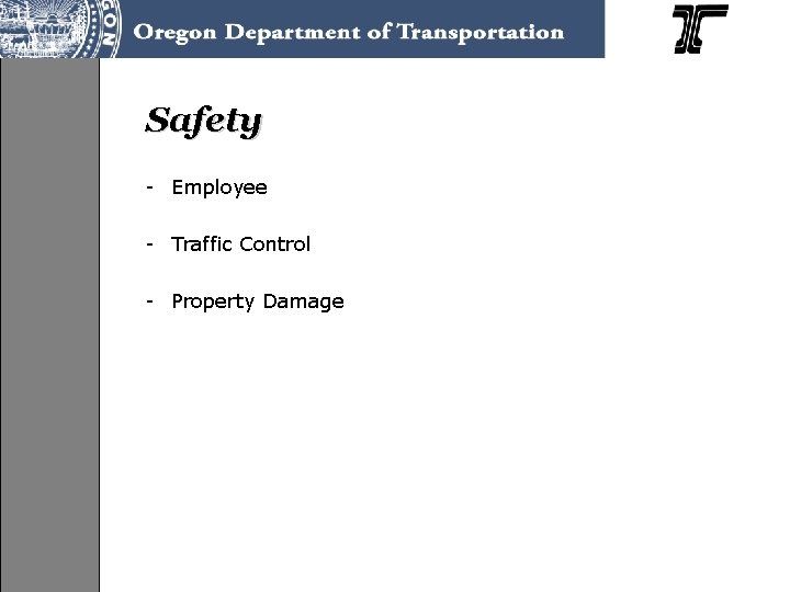Safety - Employee - Traffic Control - Property Damage 