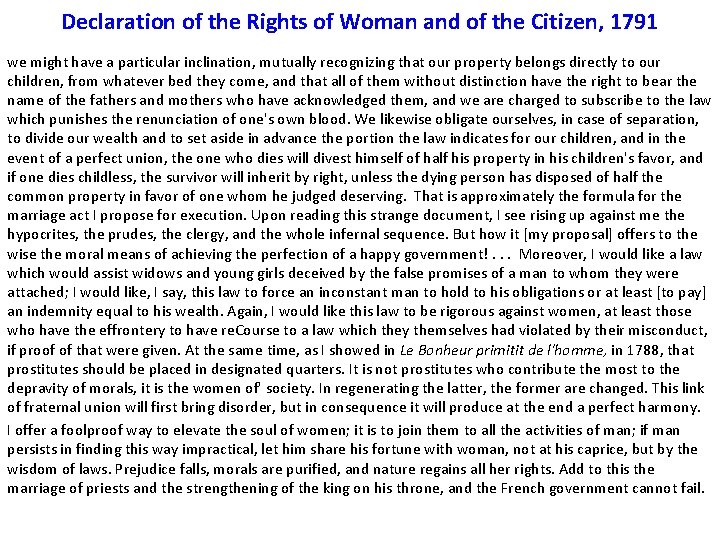 Declaration of the Rights of Woman and of the Citizen, 1791 we might have