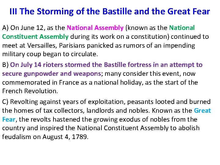 III The Storming of the Bastille and the Great Fear A) On June 12,