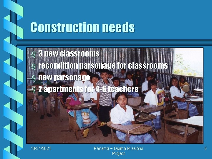 Construction needs b 3 new classrooms b recondition parsonage for classrooms b new parsonage