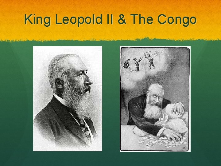 King Leopold II & The Congo 