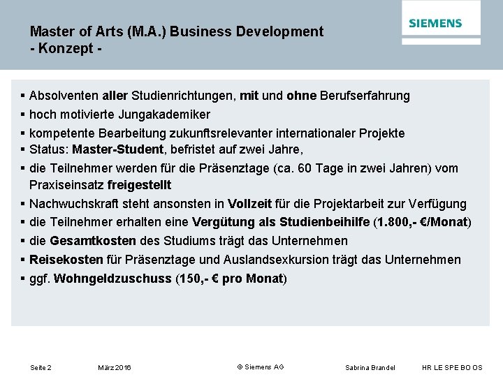 Master of Arts (M. A. ) Business Development - Konzept § § § §