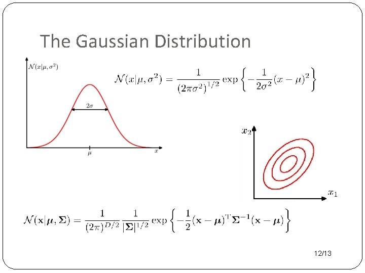 The Gaussian Distribution 12/13 