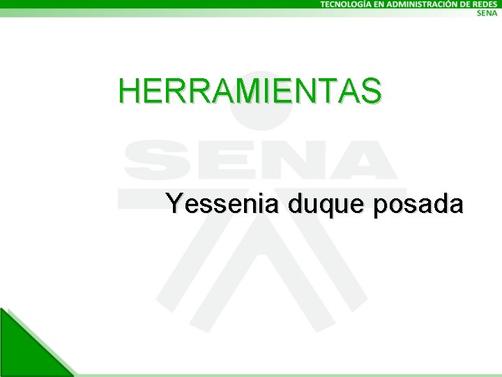 HERRAMIENTAS Yessenia duque posada 