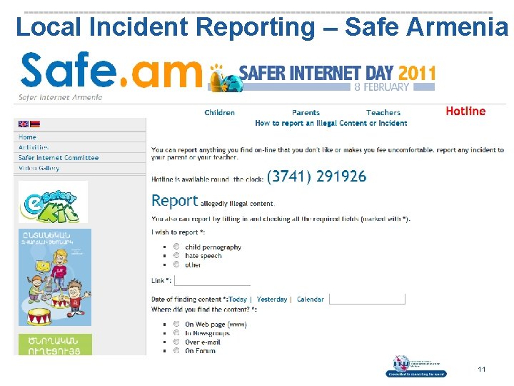 Local Incident Reporting – Safe Armenia 11 