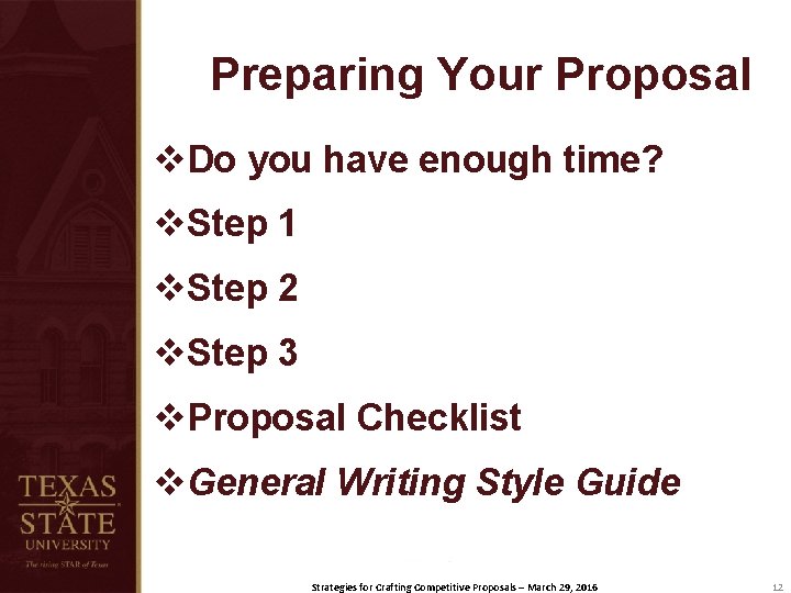 Preparing Your Proposal v. Do you have enough time? v. Step 1 v. Step