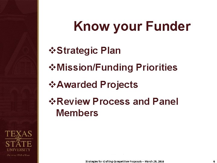 Know your Funder v. Strategic Plan v. Mission/Funding Priorities v. Awarded Projects v. Review