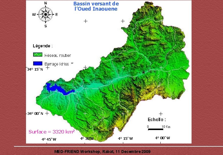 Bassin versant de l’Oued Inaouene + + + 34° 15’ N + + 34°