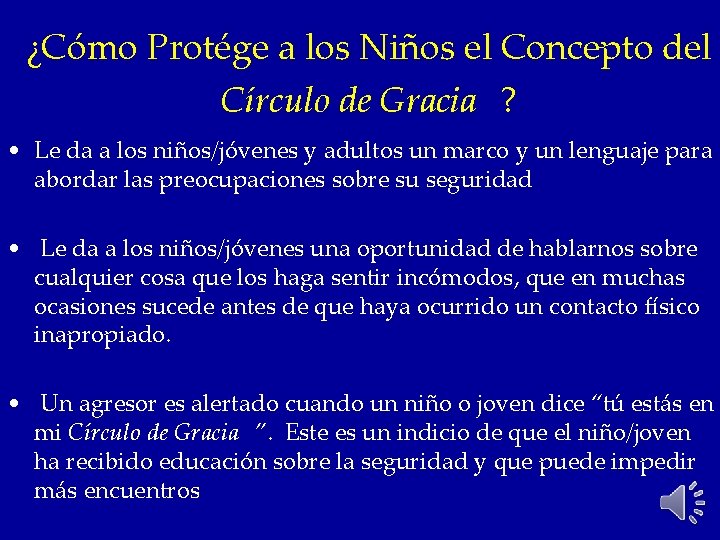 ¿Cómo Protége a los Niños el Concepto del Círculo de Gracia ? • Le