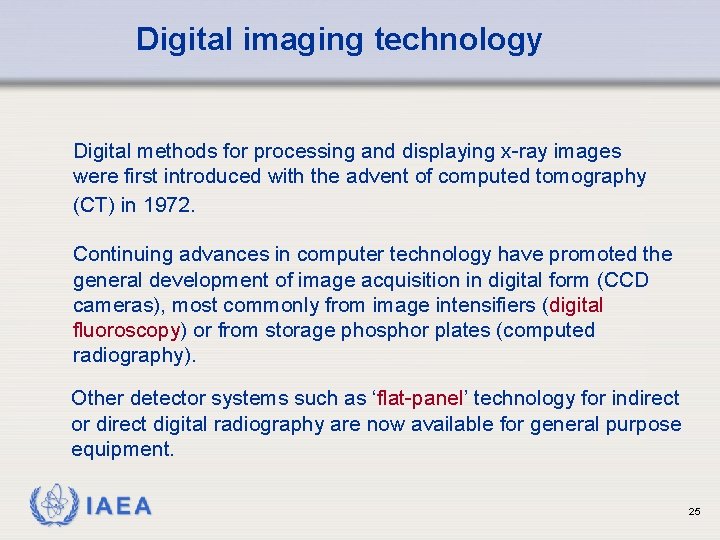 Digital imaging technology Digital methods for processing and displaying x-ray images were first introduced