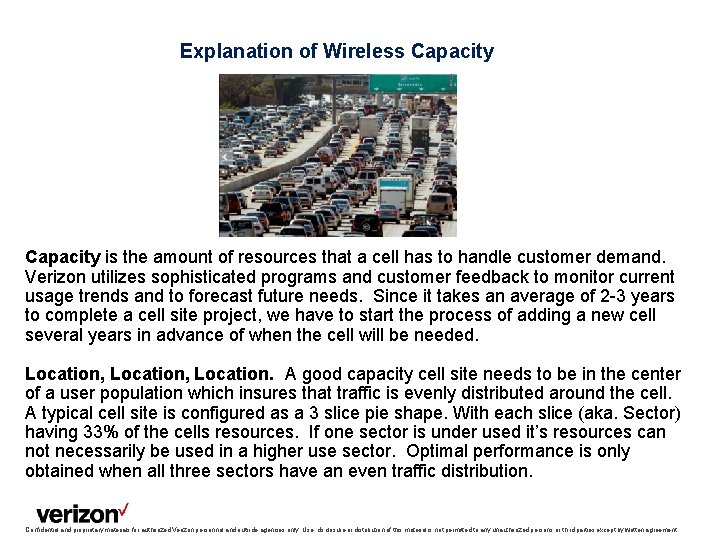 Explanation of Wireless Capacity is the amount of resources that a cell has to