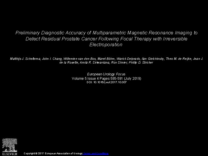 Preliminary Diagnostic Accuracy of Multiparametric Magnetic Resonance Imaging to Detect Residual Prostate Cancer Following