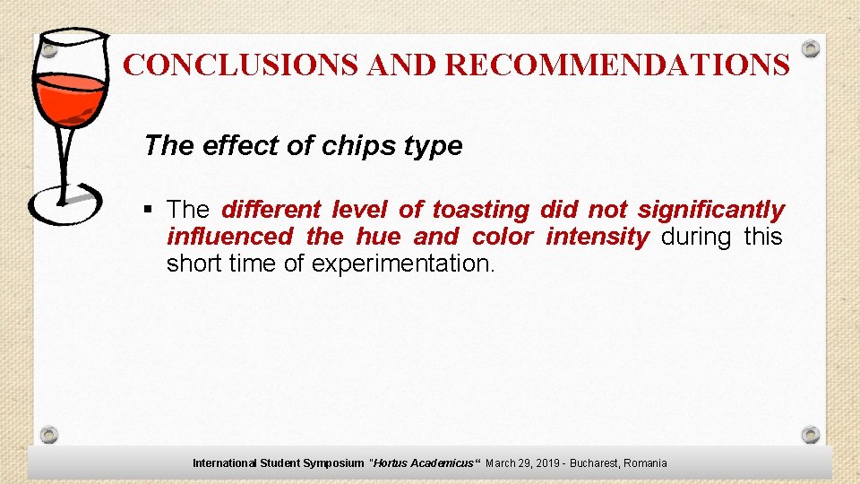 CONCLUSIONS AND RECOMMENDATIONS The effect of chips type § The different level of toasting