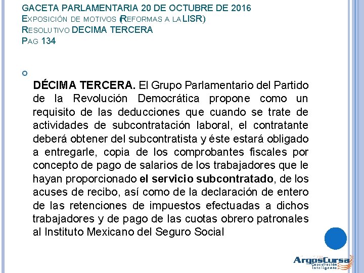 GACETA PARLAMENTARIA 20 DE OCTUBRE DE 2016 EXPOSICIÓN DE MOTIVOS (REFORMAS A LA LISR)