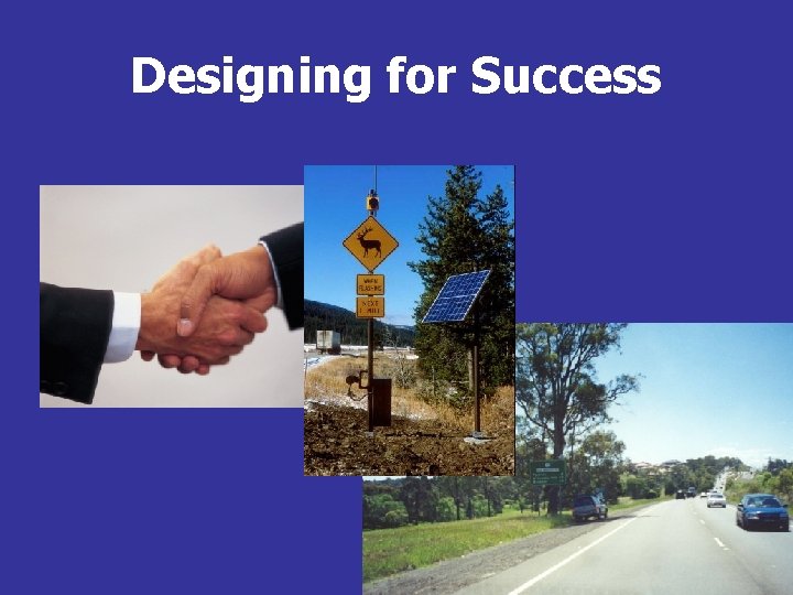 Designing for Success 