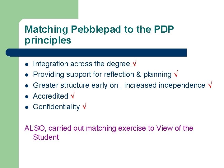 Pebble Rpd Using Pebblepad to Support Personal Development Planning in
