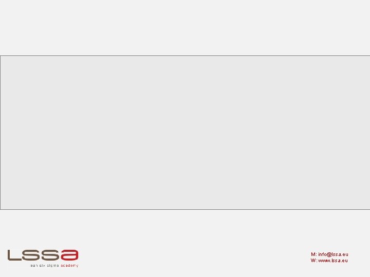 M: info@lssa. eu W: www. lssa. eu © LSSA 2019 28 