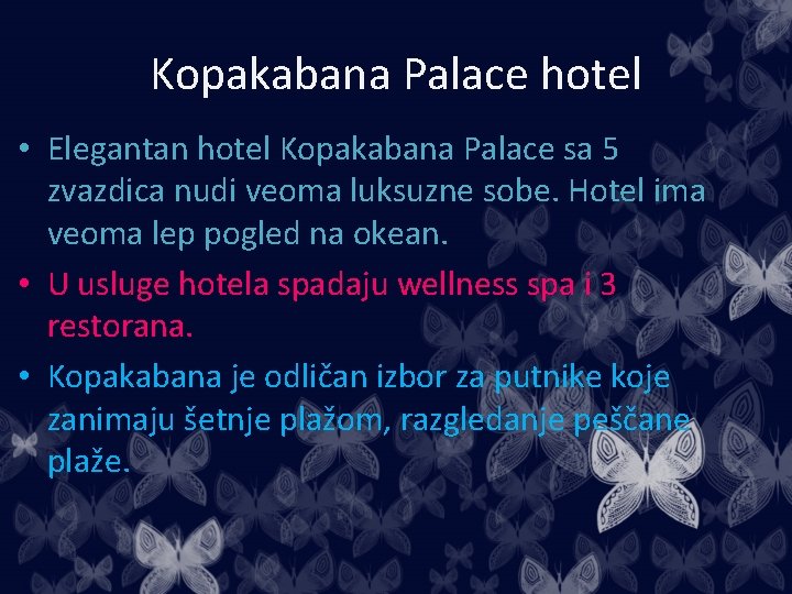 Kopakabana Palace hotel • Elegantan hotel Kopakabana Palace sa 5 zvazdica nudi veoma luksuzne