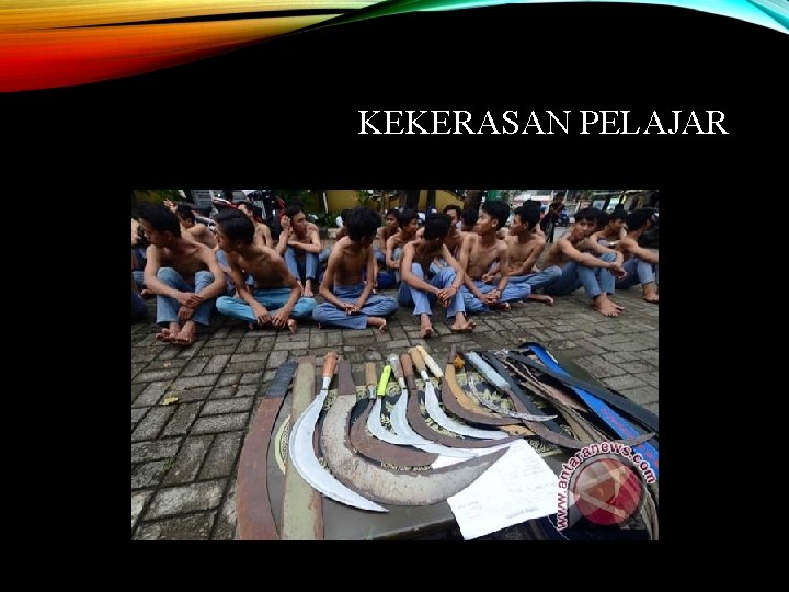 KEKERASAN PELAJAR 