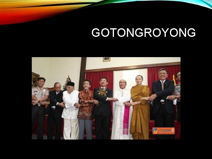 GOTONGROYONG 