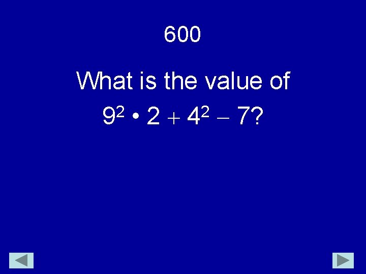 600 What is the value of 2 2 9 • 2 4 7? 