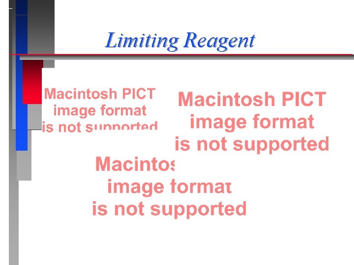 Limiting Reagent 