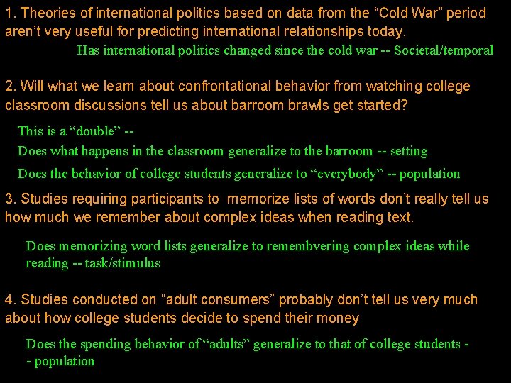 1. Theories of international politics based on data from the “Cold War” period aren’t