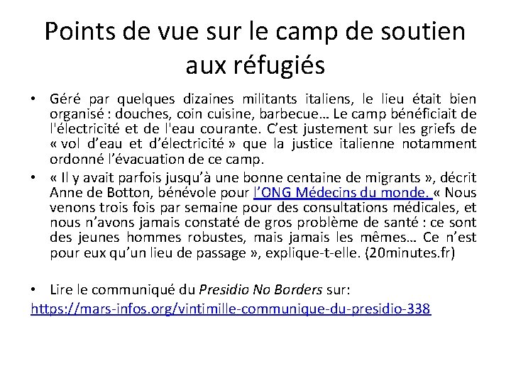 Points de vue sur le camp de soutien aux réfugiés • Géré par quelques