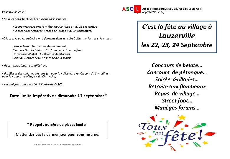 Association Sportive et Culturelle de Lauzerville Pour vous inscrire : http: //ascl. le-pic. org