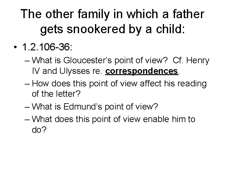 The other family in which a father gets snookered by a child: • 1.