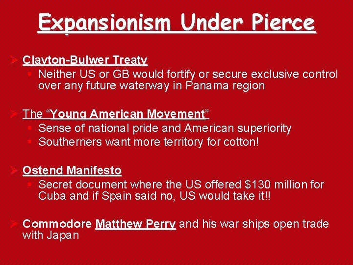 Expansionism Under Pierce Ø Clayton-Bulwer Treaty § Neither US or GB would fortify or