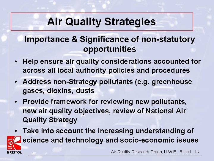 Air Quality Strategies Importance & Significance of non-statutory opportunities • Help ensure air quality Air Quality Strategies Importance & Significance of non-statutory opportunities • Help ensure air quality