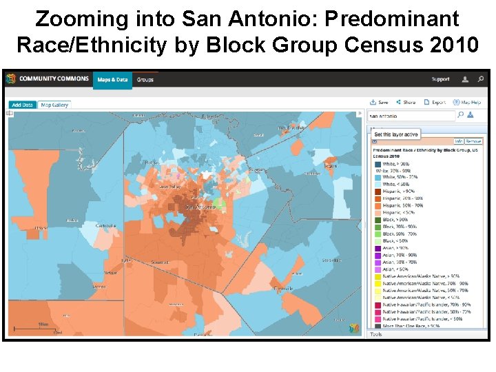 Zooming into San Antonio: Predominant Race/Ethnicity by Block Group Census 2010 