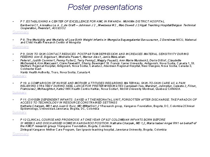Poster presentations • P 7. ESTABLISHING A CENTER OF EXCELLENCE FOR KMC IN RWANDA:
