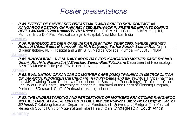 Poster presentations • P 49. EFFECT OF EXPRESSED BREAST MILK AND SKIN TO SKIN