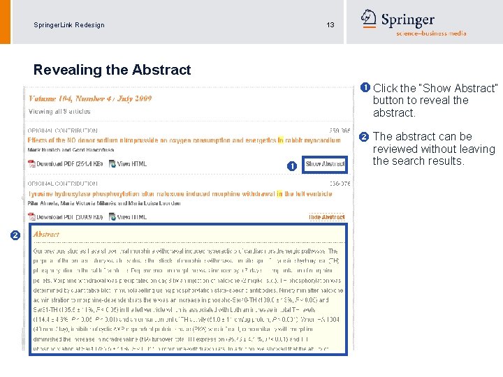 Springer. Link Redesign 13 Revealing the Abstract Click the “Show Abstract” button to reveal