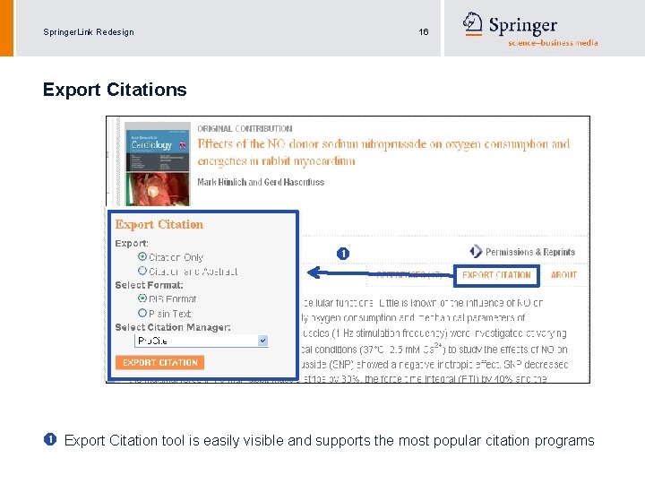 Springer. Link Redesign 16 Export Citations Export Citation tool is easily visible and supports