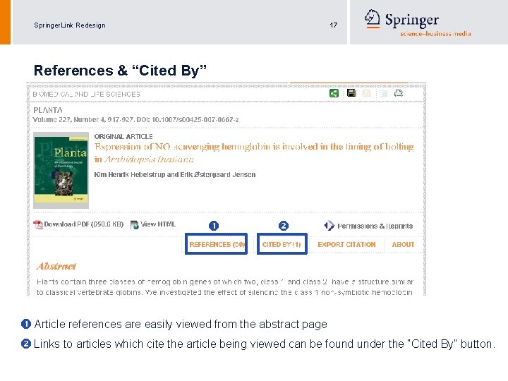 Springer. Link Redesign 17 References & “Cited By” Article references are easily viewed from