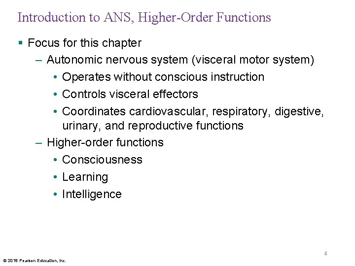 Introduction to ANS, Higher-Order Functions § Focus for this chapter – Autonomic nervous system