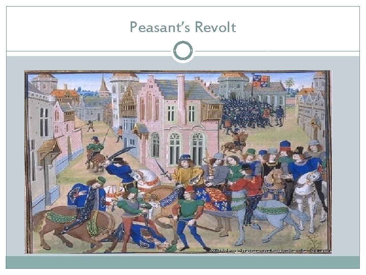 Peasant’s Revolt 